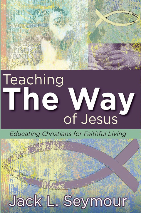 Cover image for book Teaching the Way of Jesus