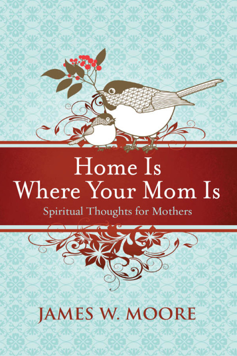 Cover image for book Home Is Where Your Mom Is