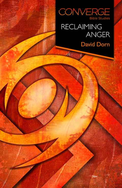 Cover image for book Converge Bible Studies: Reclaiming Anger