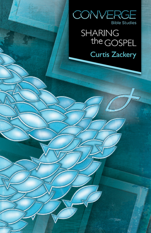 Cover image for book Converge Bible Studies: Sharing the Gospel