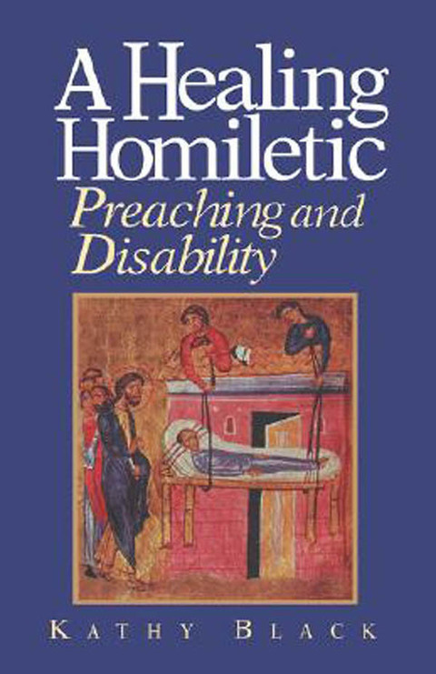 Cover image for book A Healing Homiletic