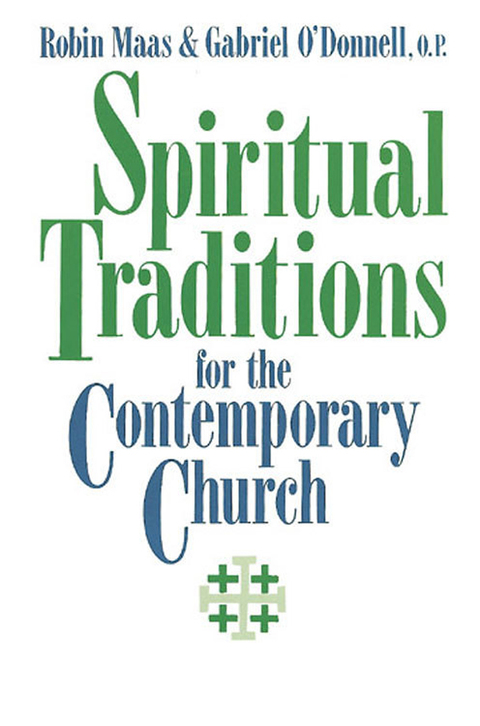 Cover image for book Spiritual Traditions for the Contemporary Church