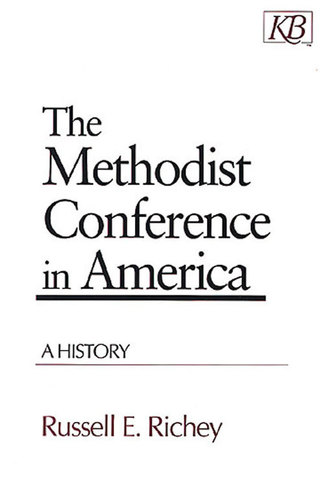 The Methodist Conference in America