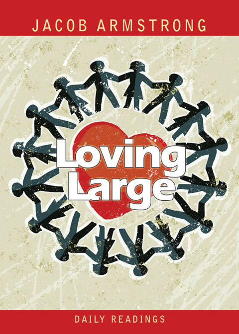 Cover image for book Loving Large Daily Readings