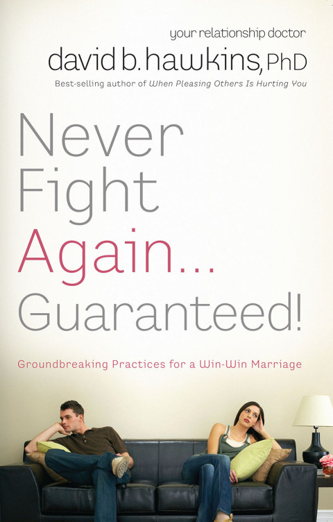 Cover image for book Never Fight Again . . . Guaranteed!