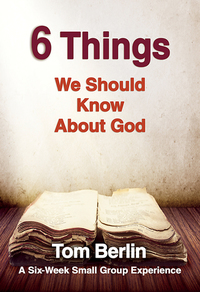 صورة الغلاف: 6 Things We Should Know About God Participant WorkBook 9781426794568