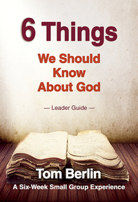 صورة الغلاف: 6 Things We Should Know About God Leader Guide 9781426794582