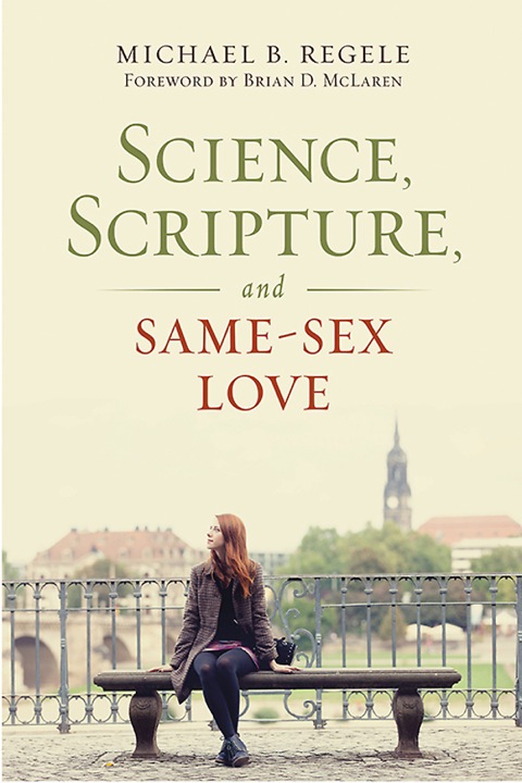 Cover image for book Science, Scripture, and Same-Sex Love