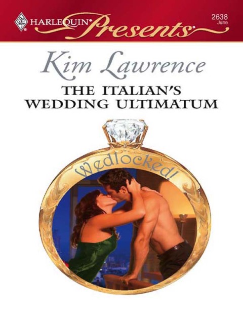 Cover image for book The Italian's Wedding Ultimatum