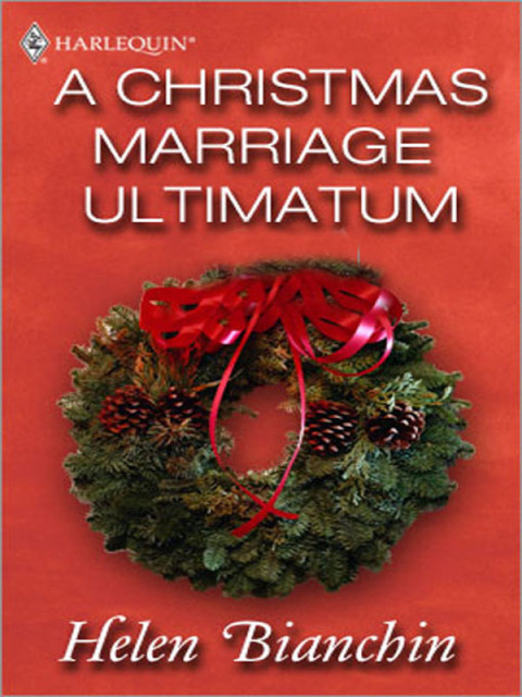 Cover image for book A Christmas Marriage Ultimatum