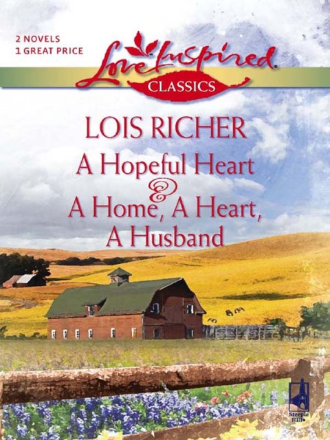 Cover image for book A Hopeful Heart and A Home, a Heart, A Husband