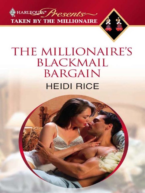 Cover image for book The Millionaire's Blackmail Bargain