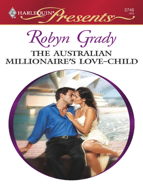 Cover image for book The Australian Millionaire's Love-Child