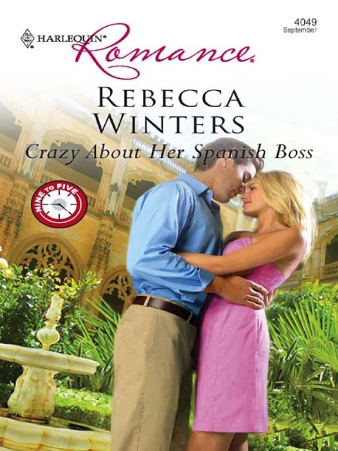 Cover image for book Crazy About Her Spanish Boss