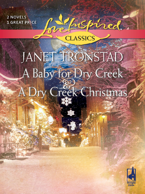 Cover image for book A Baby for Dry Creek and A Dry Creek Christmas