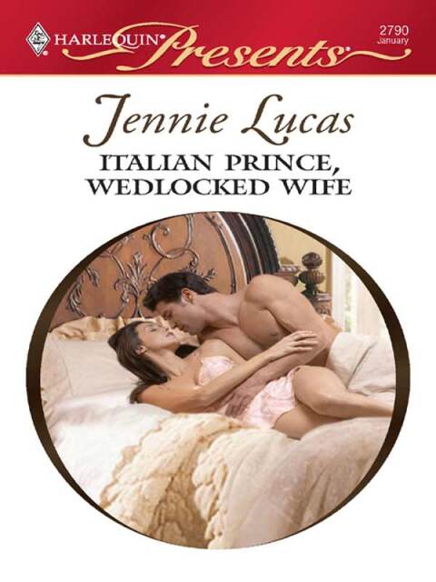 Cover image for book Italian Prince, Wedlocked Wife