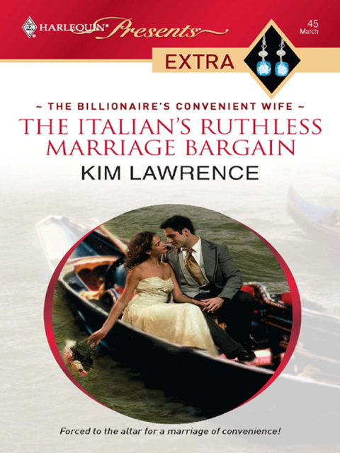 The Italian's Ruthless Marriage Bargain 