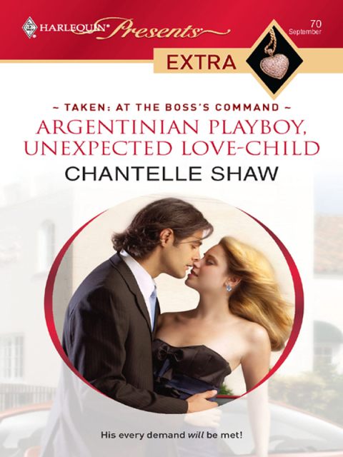 Cover image for book Argentinian Playboy, Unexpected Love-Child