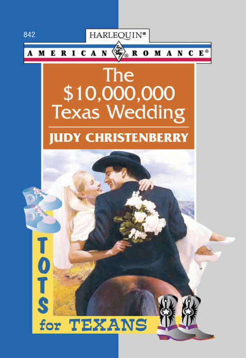 Cover image for book The $10,000,000 Texas Wedding