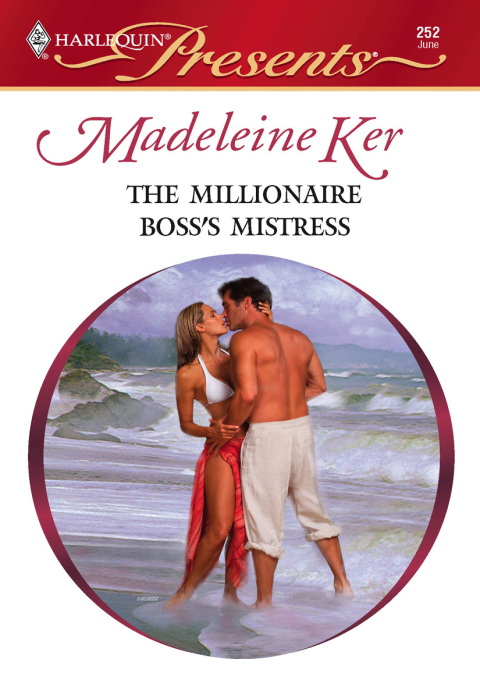 Cover image for book The Millionaire Boss's Mistress