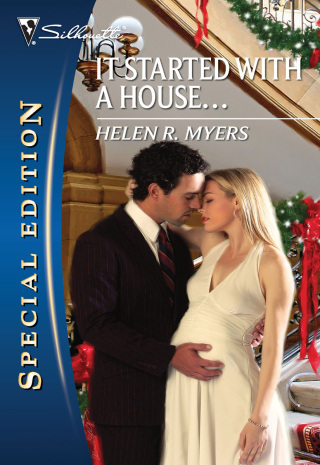 It Started with a House . . . .