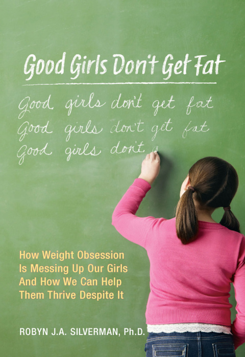 Cover image for book Good Girls Don't Get Fat