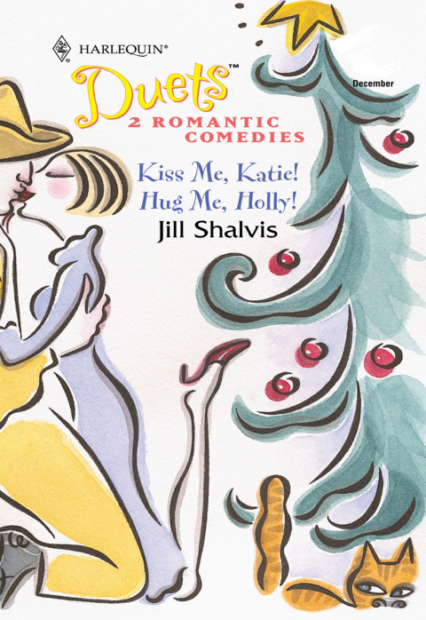 Cover image for book Kiss Me, Katie! & Hug Me, Holly!