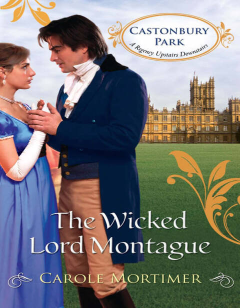 The Wicked Lord Montague 