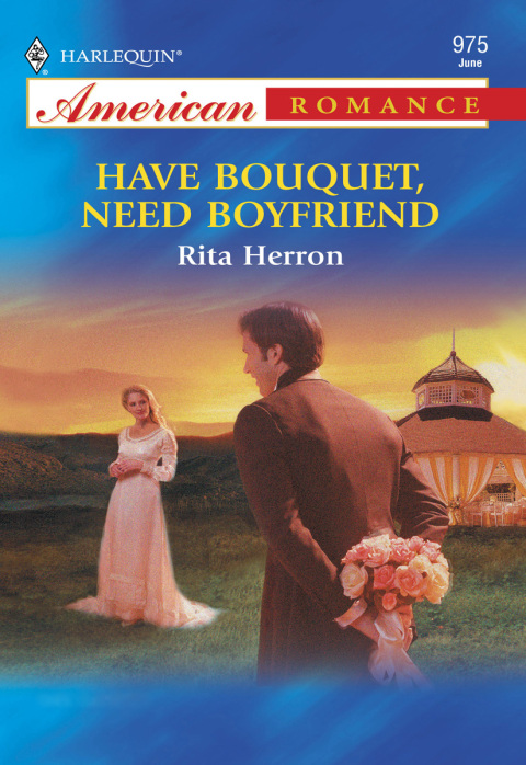 Cover image for book Have Bouquet, Need Boyfriend