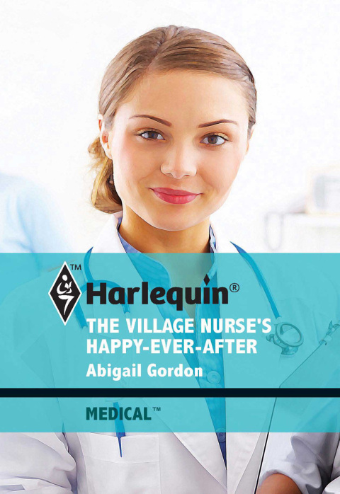 Cover image for book The Village Nurse's Happy-Ever-After