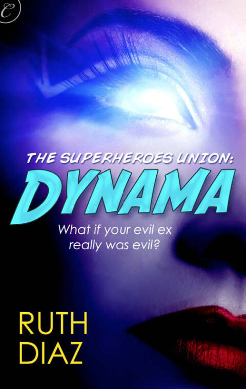 Cover image for book The Superheroes Union: Dynama