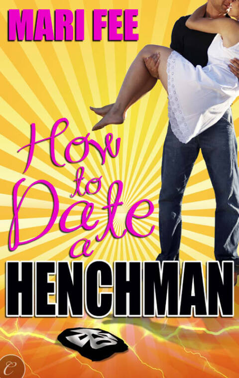 Cover image for book How to Date a Henchman