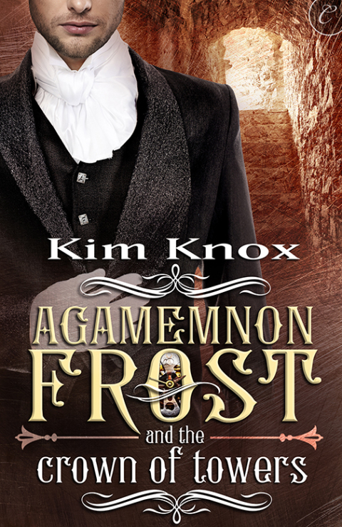 Cover image for book Agamemnon Frost and the Crown of Towers
