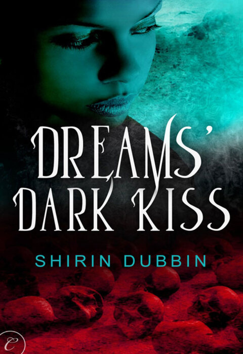 Cover image for book Dreams' Dark Kiss