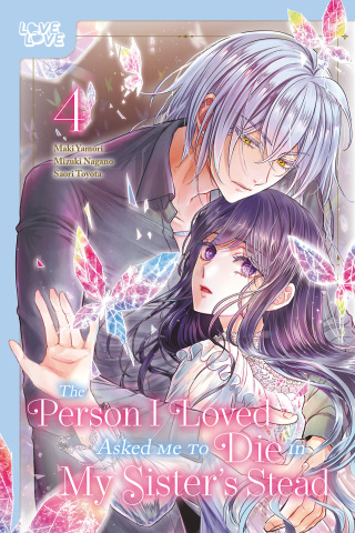 The Person I Loved Asked Me to Die in My Sister's Stead, Volume 4