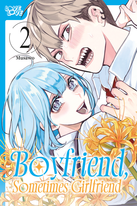 Cover image for book Boyfriend, Sometimes Girlfriend, Volume 3