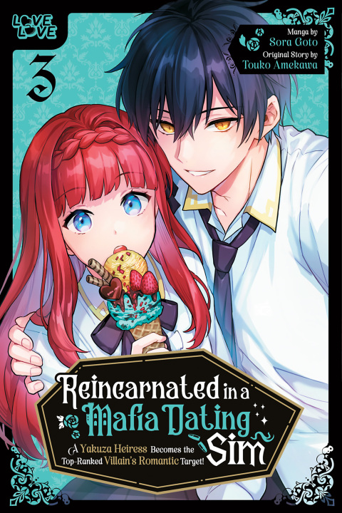 Cover image for book Reincarnated in a Mafia Dating Sim, Volume 3