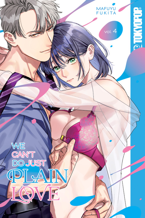 Cover image for book We Can't Do Just Plain Love, Volume 4