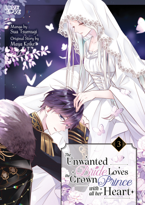 Cover image for book The Unwanted Bride Loves the Crown Prince With All Her Heart, Volume 3