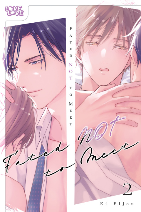 Cover image for book Fated NOT to Meet, Volume 2