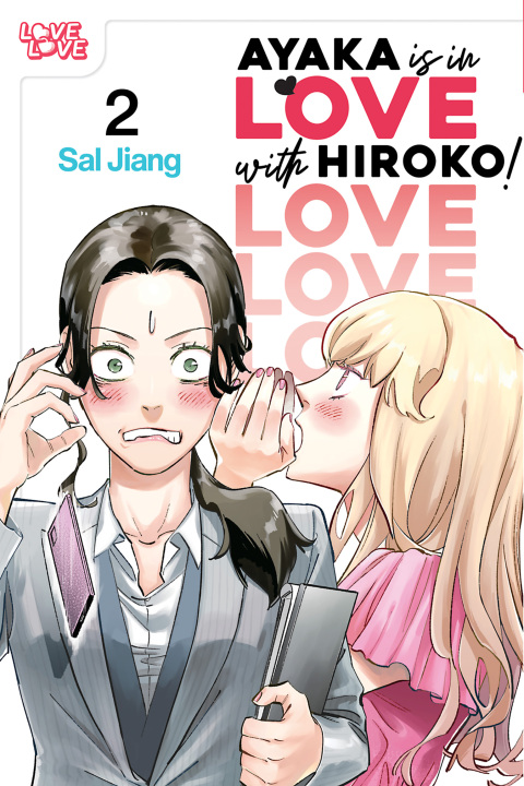 Cover image for book Ayaka is in Love with Hiroko! Volume 2