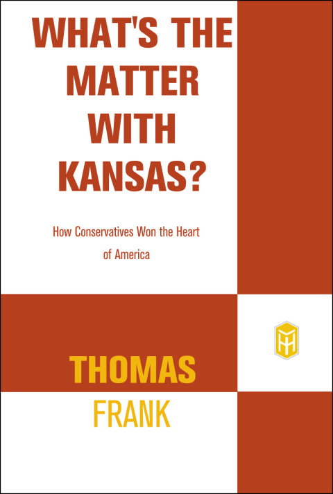 Cover image for book What's the Matter with Kansas?