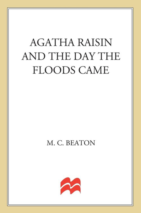 Cover image for book Agatha Raisin and the Day the Floods Came