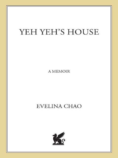 Cover image for book Yeh Yeh's House