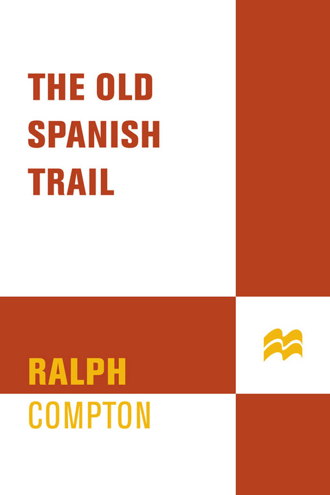 Cover image for book The Old Spanish Trail