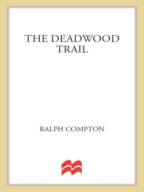 Cover image for book The Deadwood Trail