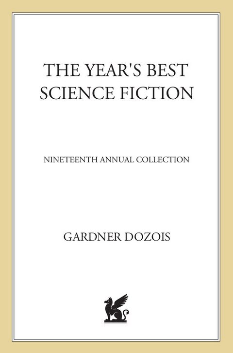 Cover image for book The Year's Best Science Fiction: Nineteenth Annual Collection