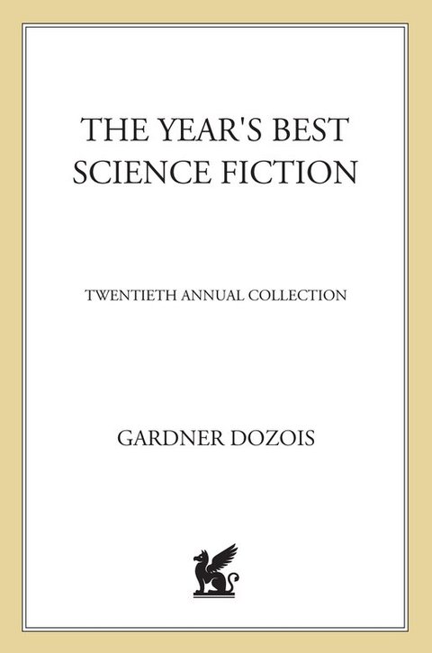 Cover image for book The Year's Best Science Fiction: Twentieth Annual Collection