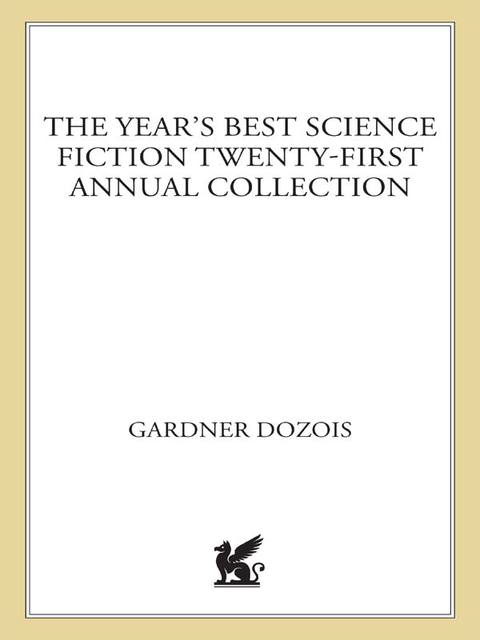 Cover image for book The Year's Best Science Fiction: Twenty-First Annual Collection
