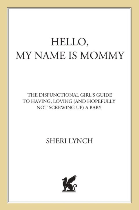 Cover image for book Hello, My Name Is Mommy
